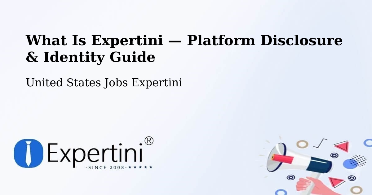 What Is Expertini — Platform Disclosure & Identity Guide – Williston
